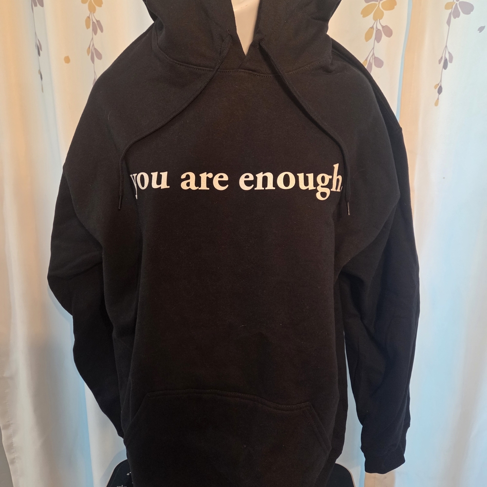 You Are Enough Hoodie, Dear Person Behind Me Hoodie Men Women, SIZE LARGE - Picture 1 of 7